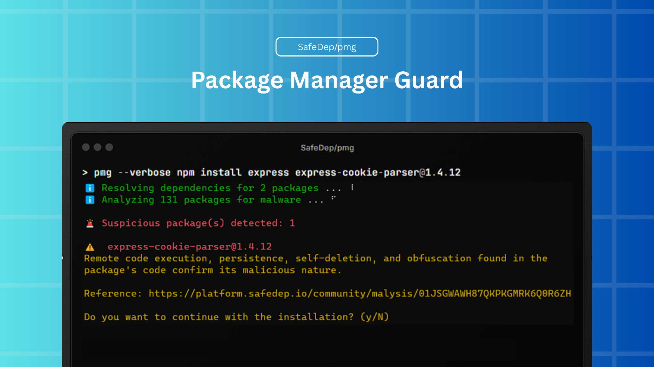 Introducing Package Manager Guard (PMG)